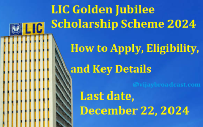 LIC Golden Jubilee Scholarship 2024: How to Apply, Eligibility, Key Details